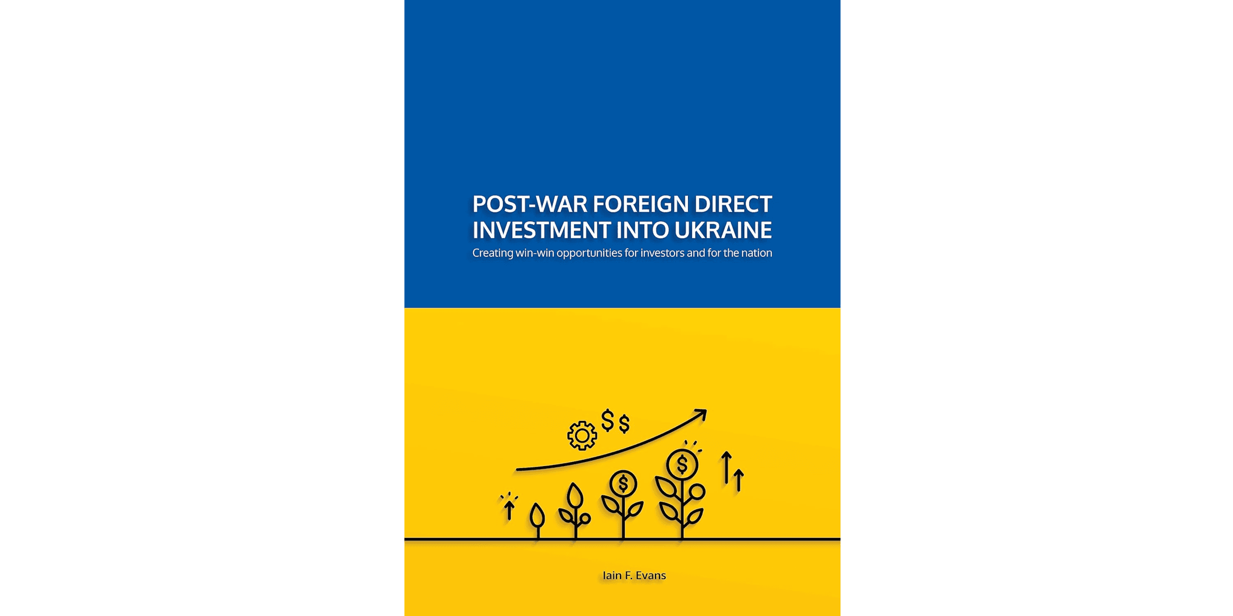 ICTTM Book Release: Post-war Foreign Direct Investment in Ukraine